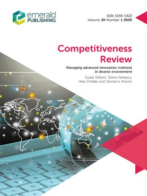 cover image of Competitiveness Review: An International Business Journal, Volume 30, Number 1